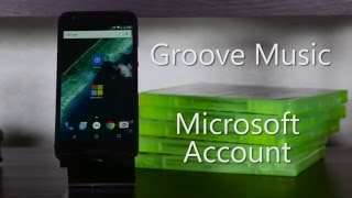 Microsoft on Android: Groove Music and Microsoft Account screenshot 2