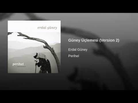 Güney Üçlemesi (Version 2)