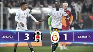 Beşiktaş 3-1 Galatasaray - Highlightsözet Spor Toto Süper Lig - 202223