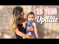 Blakely’s 18 Month Toddler UPDATE