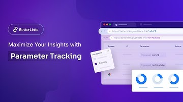 How To Do Parameter Tracking of Your Website with BetterLinks?