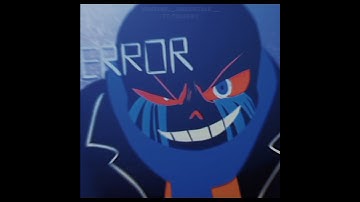 #edit #undertale #underverse #xevent #xtale #video #errorsans #errorsansedit