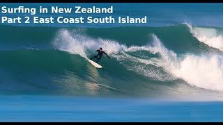 Surfing in New Zealand Part 2 Surf Video East Coast