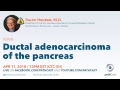 Ductal adenocarcinoma of the pancreas - Dr. Hruban (Hopkins) #GIPATH