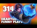 Hearthstone Funny Plays 314