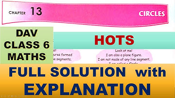 CIRCLES | DAV CLASS 6 MATHS CHAPTER 13 HOTS | MATHS  SOLUTION