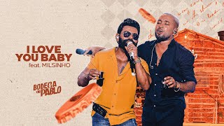 Thumbnail for Pablo - I Love baby feat. @ToqueDez (Bodega do Pablo)