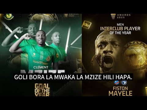 Goal Of The Year 2025 CLEMENT MZIZE GOLI BORA LA MWAKA LAIBEBA YANGA SC KIMATAIFA
