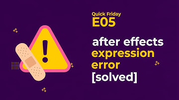 ⚡️ How To Fix Expression Error in After Effects - After Effects Tutorial - Quick Friday - E05
