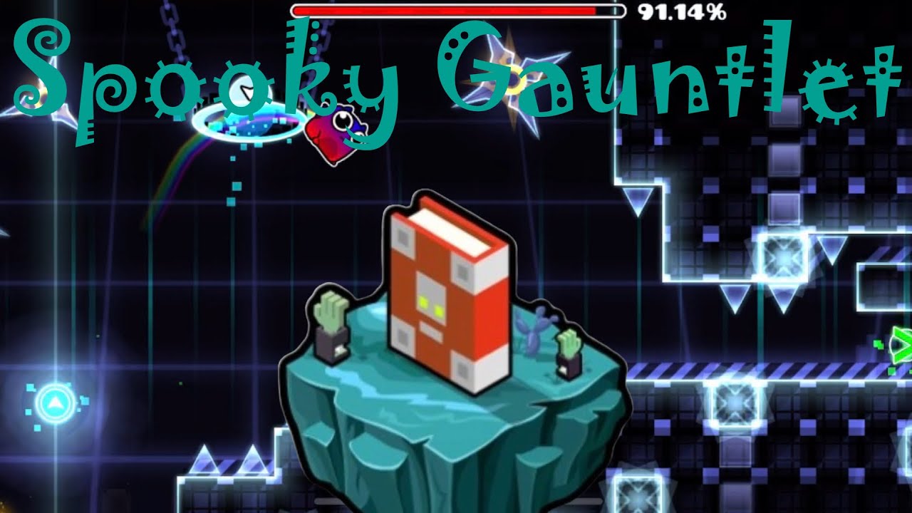 Geometry Dash - Spooky Gauntlet (All Levels 100%) - The Lost Gauntlets [19]