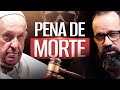 Pena de morte o que ensina a santa igreja  chave catlica com luciano pires 15