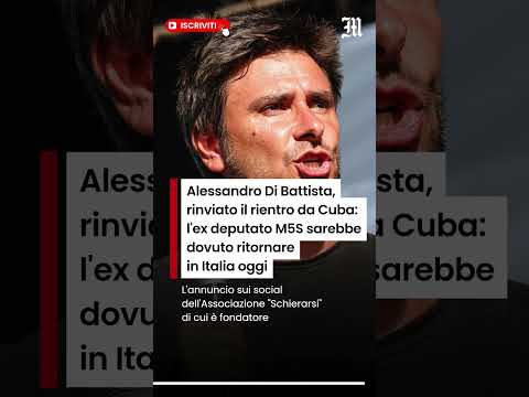 Video Alessandro Di Battista, rinviato il rientro da Cuba