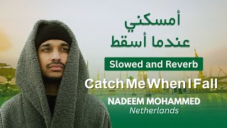 Nadeem Mohammed – Catch Me When I Fall (Vocals Only |  Nasheed)
