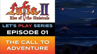 Lufia II: Rise of the Sinistrals (SNES) - Episode 1/16 - Let’s Play Series - Full Gameplay