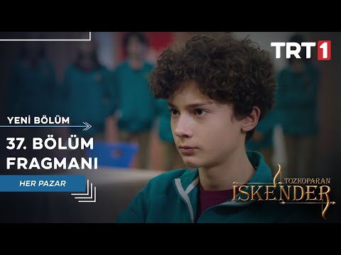 Tozkoparan İskender 37. Bölüm Fragmanı