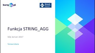 Funkcja STRING_AGG - SQL Server 2017