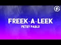 Petey Pablo Freek A Leek Lyrics