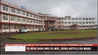 ÏOH KA NONGSTOIÑ COLLEGE 43 TYLLI KI SACTION POST NA KA BYNTA KI NONGHIKAI BAD NONGTREI