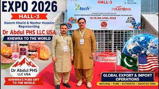 Dr Abdul PHS LLC USA at Expo 2026 Pakistan | Global Export & Import Operations