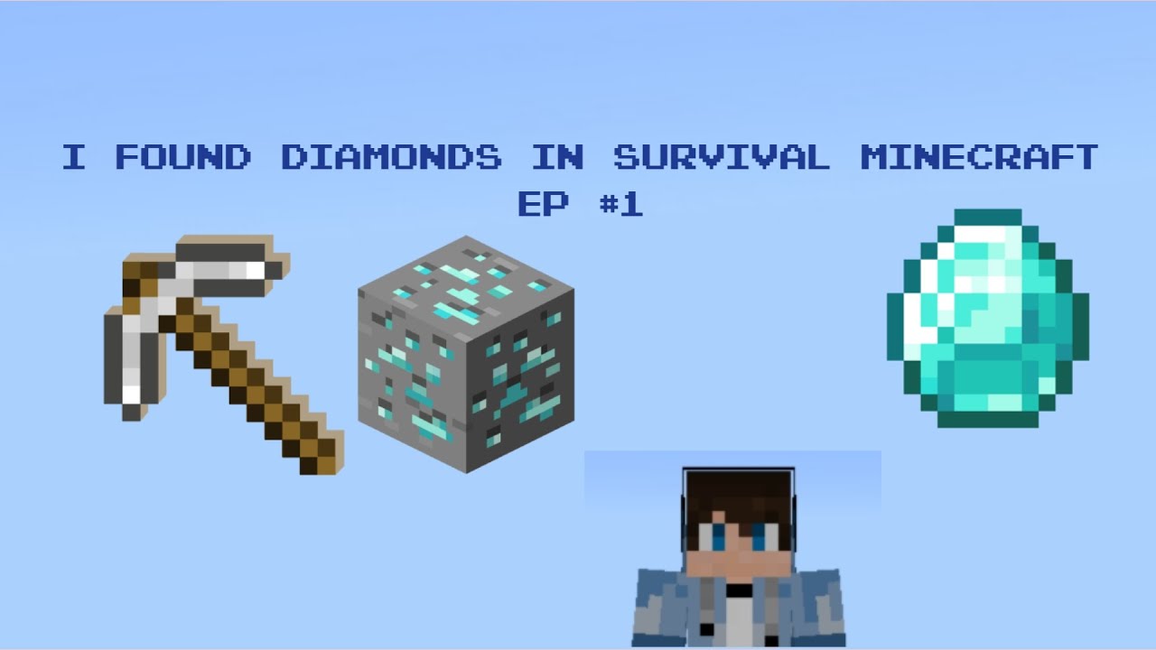 i found diamonds in minecraft suvival( ep 1) - YouTube