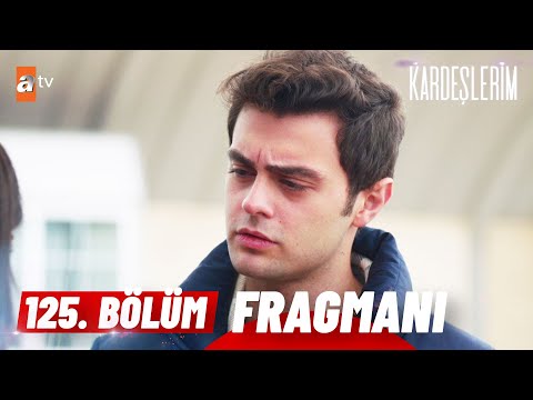 Kardeşlerim 125. Bölüm Fragmanı | \