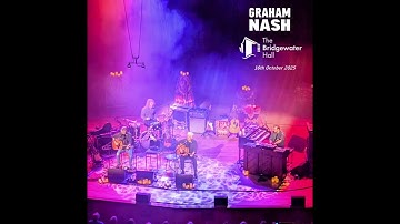 Graham Nash - 2025-10-16: The Bridgewater Hall, Manchester, UK [audio only, full set]