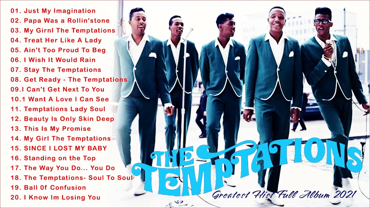 The Temptations Best song Of Playlist - The Temptations Greatest Hist