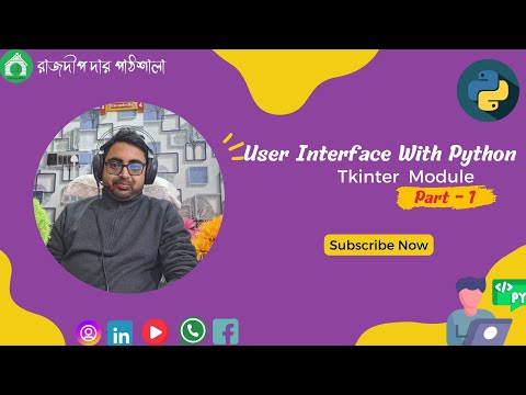 User Interface With Python |Tkinter Module full explanation theory & practical By Rajdeep Da |Part-I