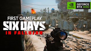 SIX DAYS IN FALLUJAH 50 Minutes of Gameplay | New ULTRA REALISTIC Shooter RTX 4090 4K 2023