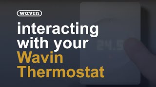Interacting with your thermostat