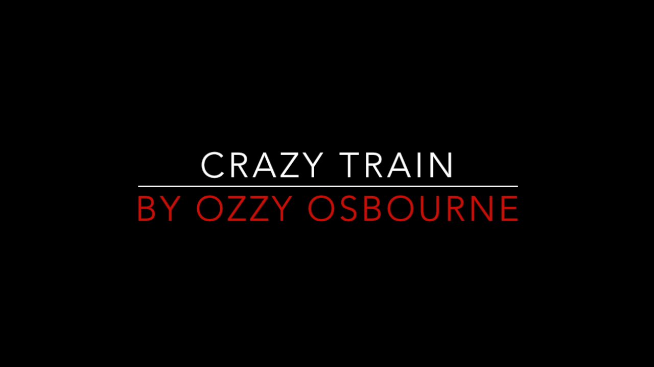 Ozzy Osbourne - Crazy Train [1980] Lyrics