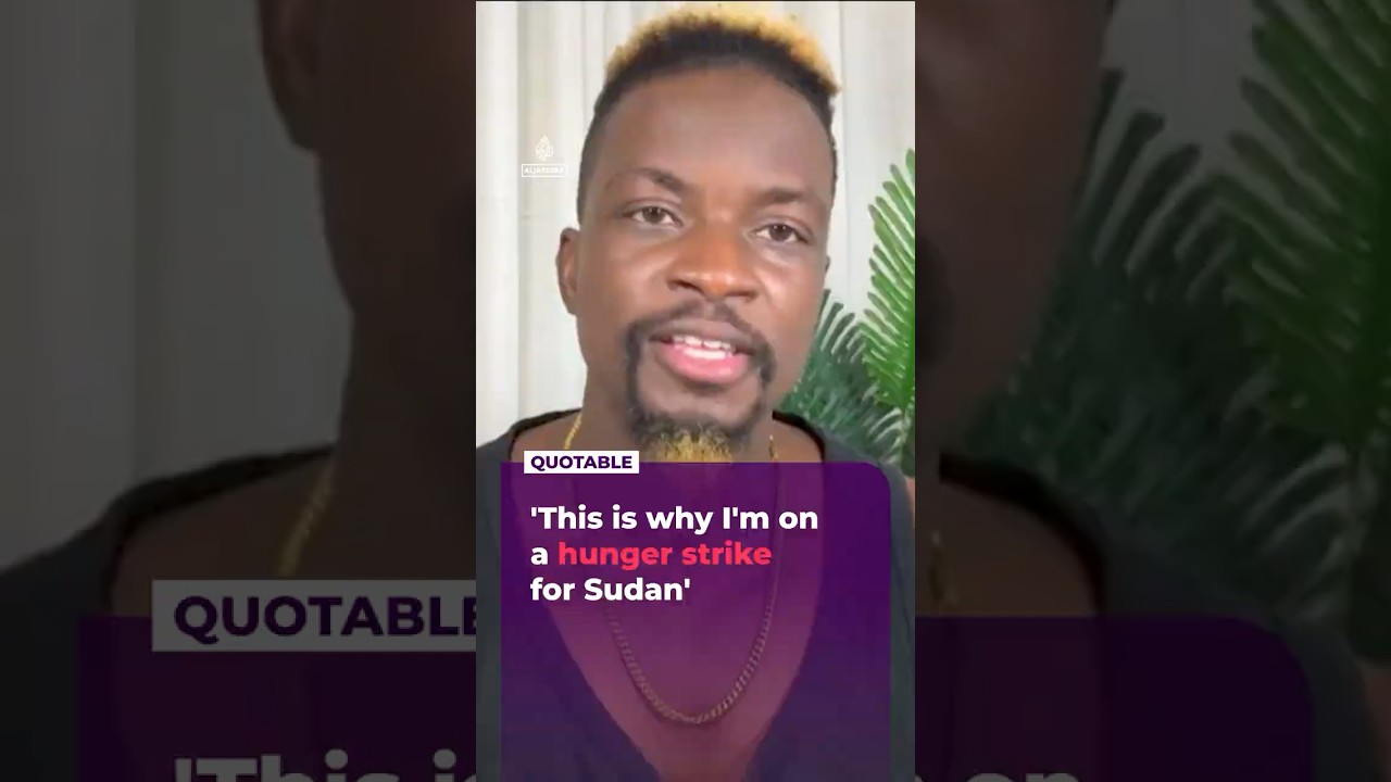 "لهذا السبب أنا مضرب عن الطعام من أجل السودان"