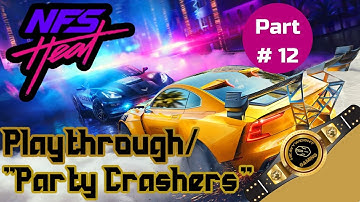 Need For Speed: Heat Playthrough/Gameplay | Mission: Party Crashers (PC | HD)