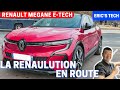 Mon essai et avis de la renault megane etech 