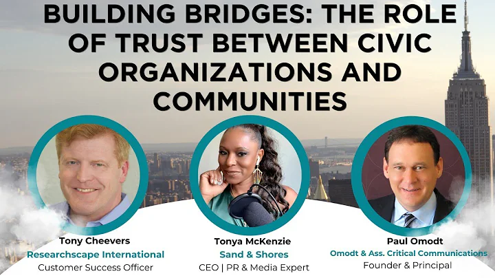 Building Bridges: The Role of Trust Between Civic Organizations and Communities