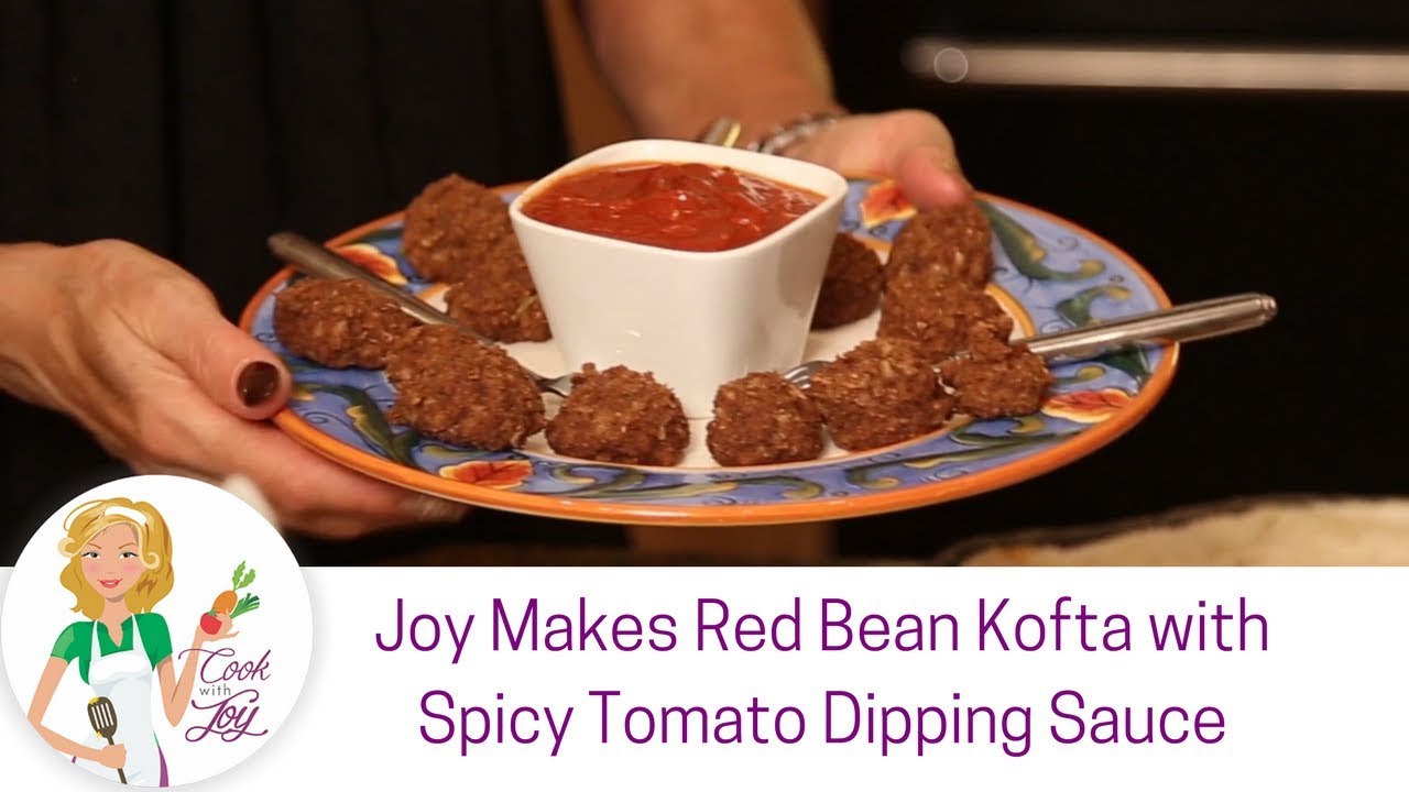 Red Bean Kofta with Spicy Tomato Dipping Sauce YouTube
