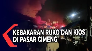 Satu Ruko Semi Permanen dan Kios Pedagang di Pasar Cimeng Terbakar