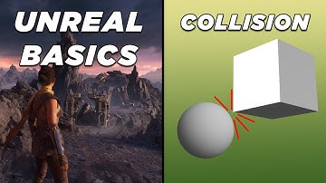 All about Collision in Unreal Engine - Unreal Basics Course #4