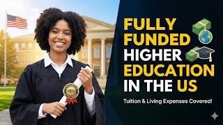 Top 20 U.S. Universities That Offer Full Funding for Higher Education & Student Affairs Programs