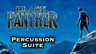 The Drums of Black Panther (Soundtrack Suite)