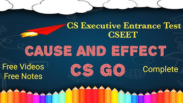 CSEET Cause and Effect Reasoning | CSEET Logical Reasoning | CSEET | CS GO CSEET | CS GO