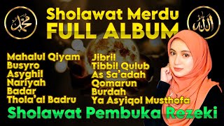 🔴FULL ALBUM Sholawat Merdu - Penarik Rezeki paling Mustajab - Sholawat Nabi
