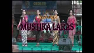 PRAHU LAYAR - ALL SINDEN CAMPURSARI MUSTIKA LARAS LIVE MANUNGGAL KIDUL