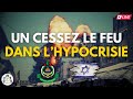 UN cessez le feu dans l'hypocrisie