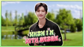 When I'm With DREAM #JAEMIN