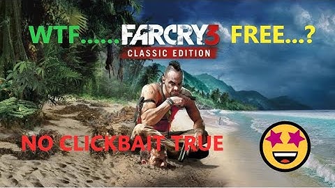 😎FAR CRY 3 , FREE GUYS DON