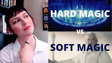HARD MAGIC SYSTEMS vs SOFT MAGIC SYSTEMS: What