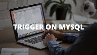 TUTORIAL MEMBUAT TRIGGER PADA MYSQL