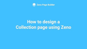 How to design a Collection page for Shopify & BigCommerce | Zeno Page Builder