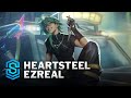 Heartsteel Ezreal Skin Spotlight - League of Legends